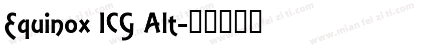 Equinox ICG Alt字体转换